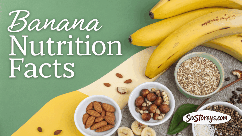 Banana Nutrition Facts