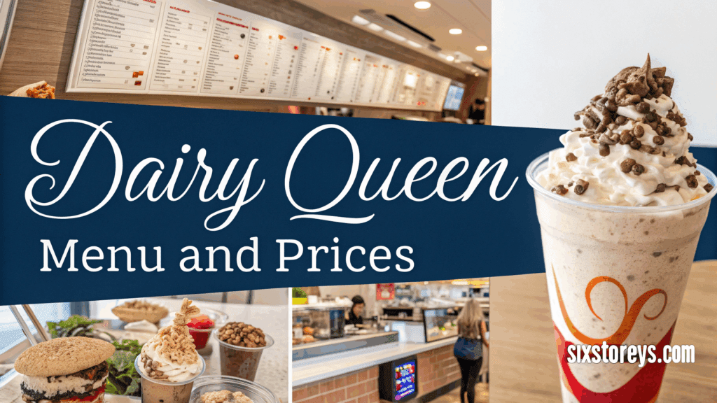Dairy Queen Menu and Prices
