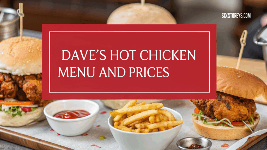 Daves Hot Chicken Menu and Prices