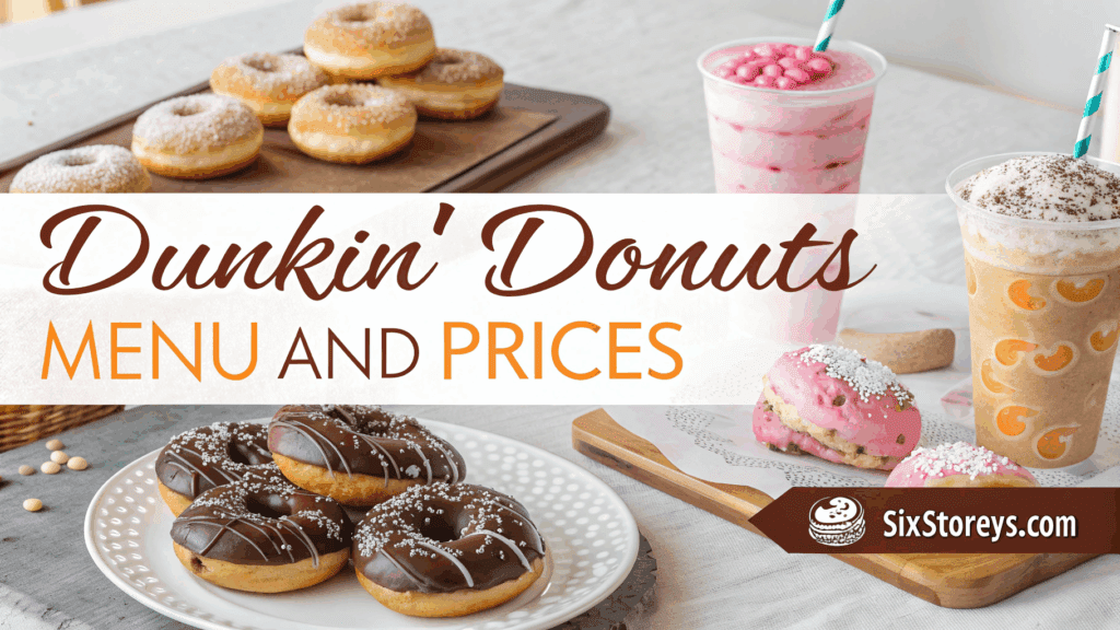 Dunkin Donuts Menu and Prices