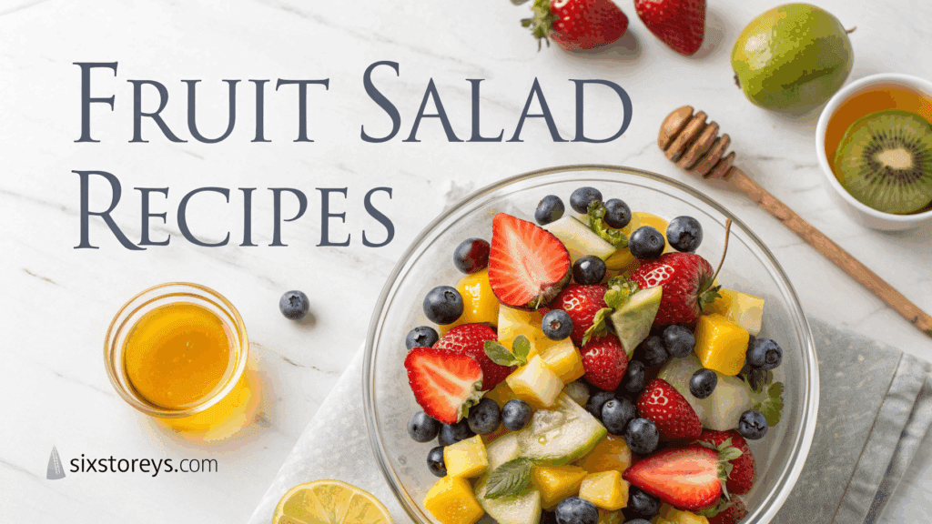 26 Fruit Salad Recipes I Swear By (From Classic to Crazy) 1 Fruit Salad Recipes