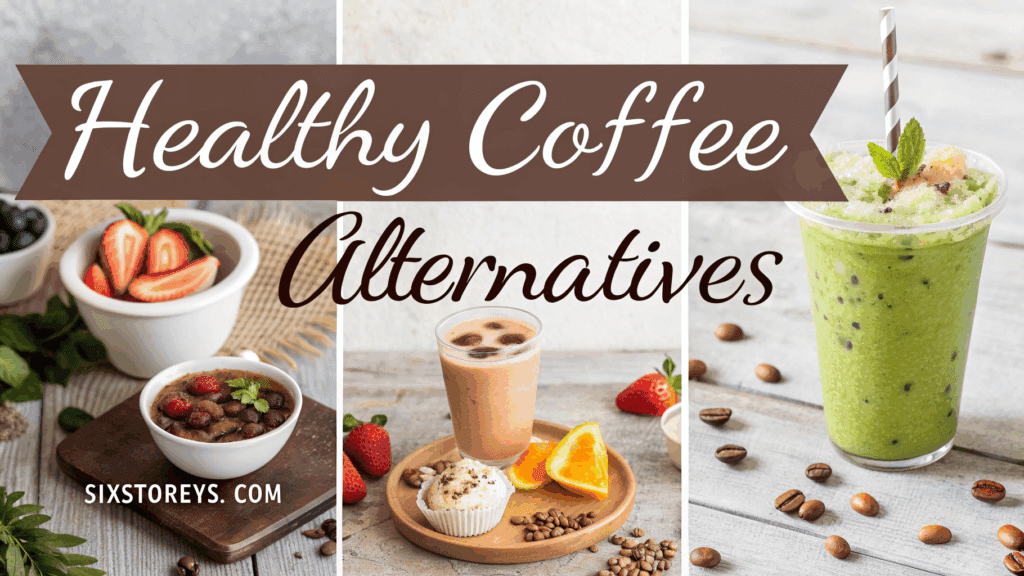 Healthy Coffee Alternatives