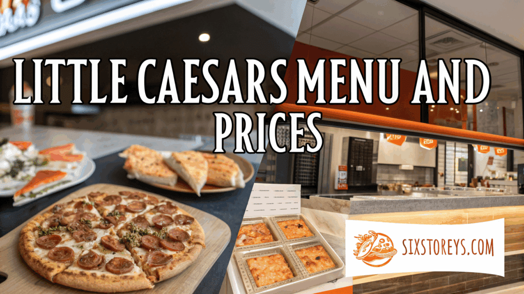 Little Caesars Menu and Prices