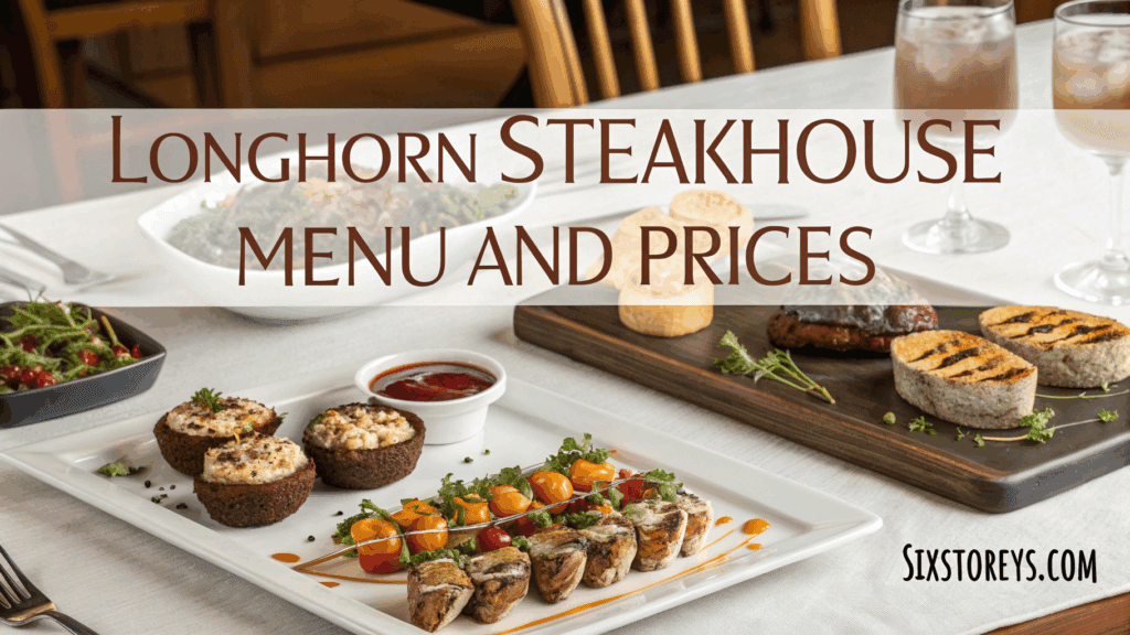 LongHorn Steakhouse Menu and Prices