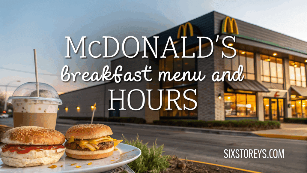 McDonalds Breakfast Menu and Hours With latest prices