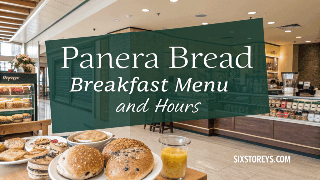 Panera Bread Breakfast Menu and Hours