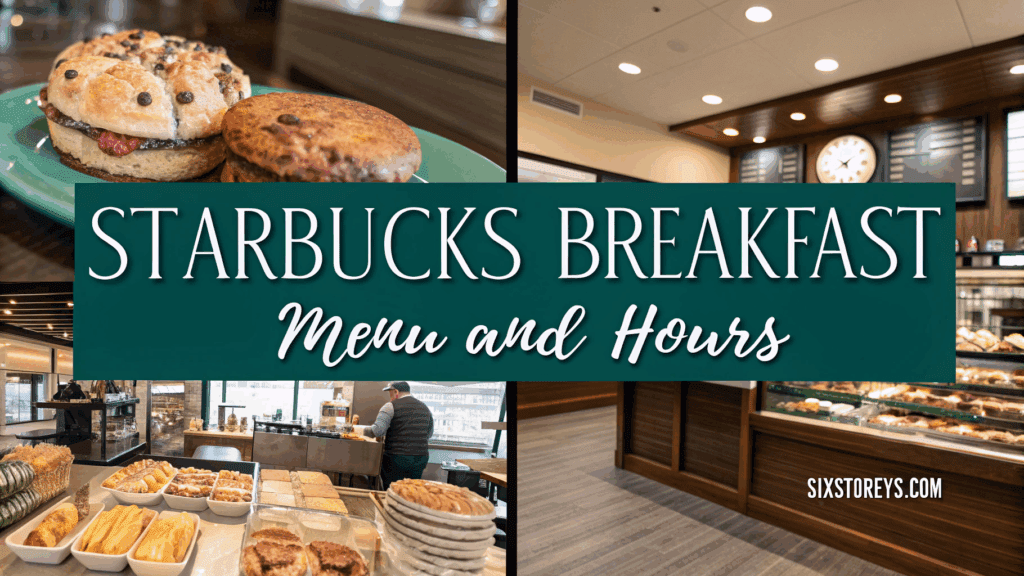 Starbucks breakfast menu and hours
