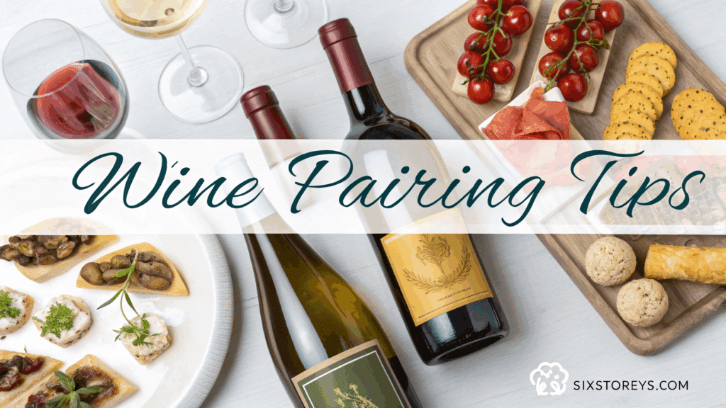 Wine Pairing Tips