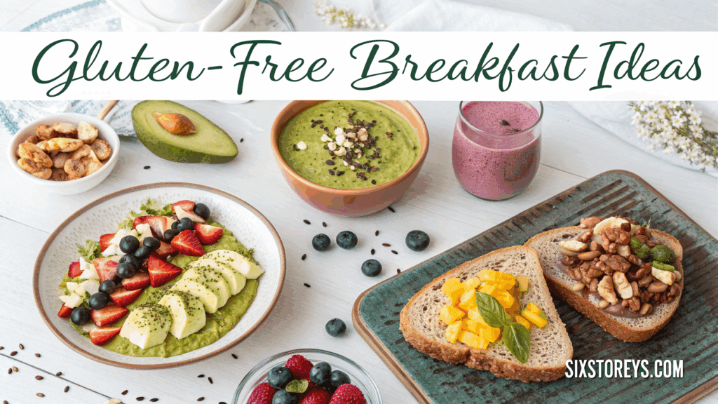 Gluten Free Breakfast Ideas