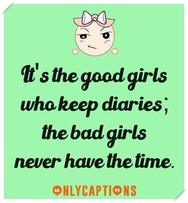 Bad Girl Captions for Instagram (2021)