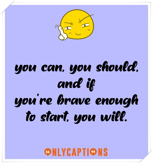 Brave Instagram Captions For Boys Brave Instagram Captions For Boys