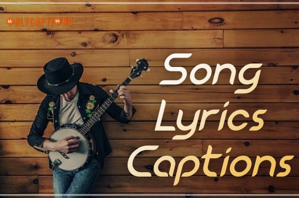 Song Lyrics Instagram Captions (2021)