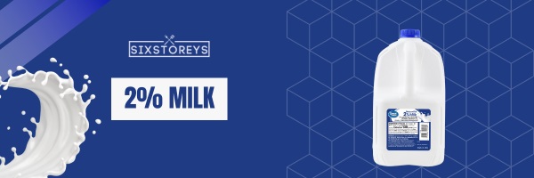 2% Milk - Best Milk For Frothing