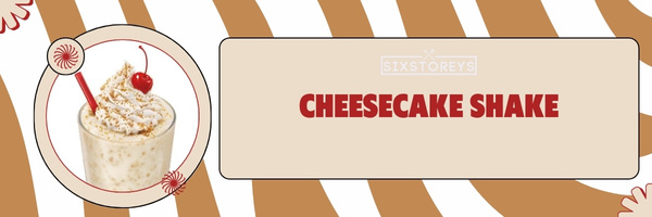 Cheesecake Shake - Best Sonic Milkshakes of 2023