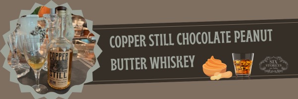 Copper Still Chocolate Peanut Butter Whiskey - Best Peanut Butter Whiskey Brand