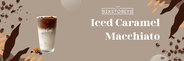 Iced Caramel Macchiato