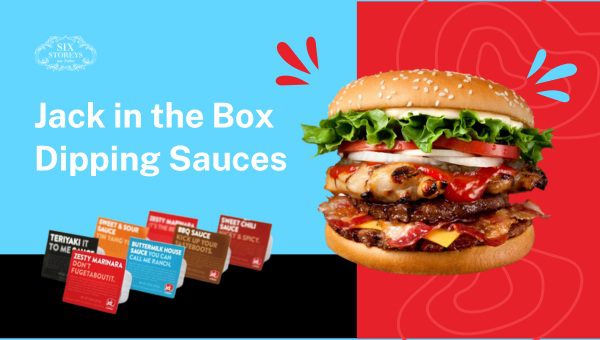 Enhance Your Meals with 25+ Jack in the Box Sauces in 2023 2 Jack in the Box Dipping Sauces (2023)