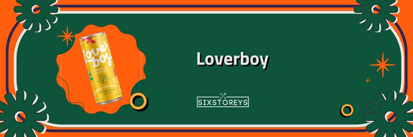 Loverboy - Best Hard Iced Teas of 2023