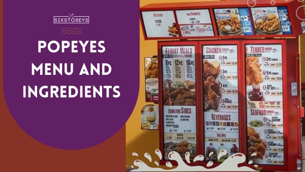 Popeyes Menu and Ingredients