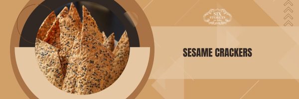 Sesame Crackers - Best Crackers For Charcuterie Board (2023)