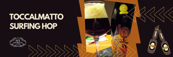 Toccalmatto Surfing Hop - Best Italian Beer Brands of 2023