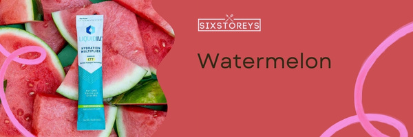 Watermelon - Best Liquid IV Flavors of 2023