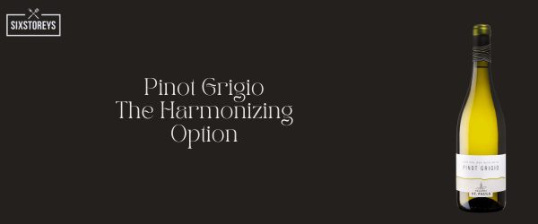 Pinot Grigio - Best Wine For Risotto