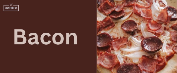 Bacon - Best Pizza Hut Topping