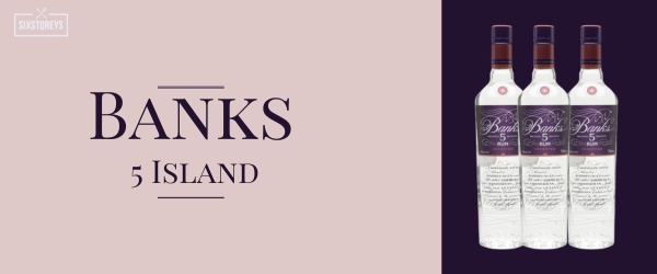 Banks 5 Island - Best Rums For Cocktails