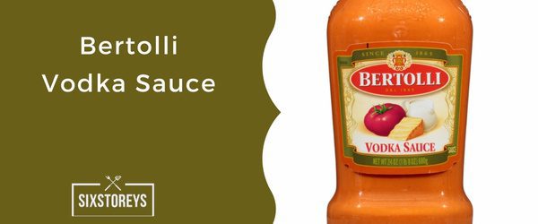 Bertolli Vodka Sauce