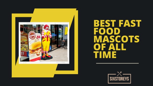 Best Fast Food Mascots of All Time