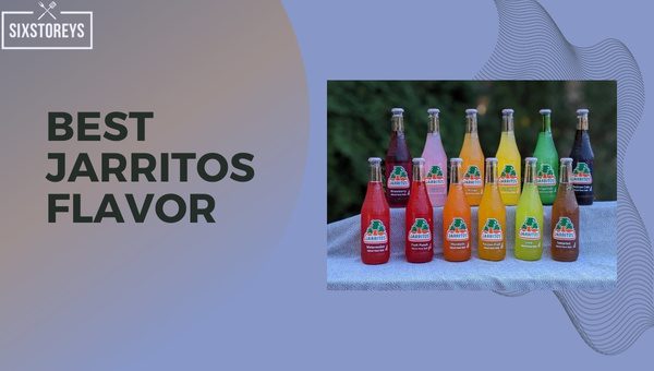 Best Jarritos Flavor of 2023