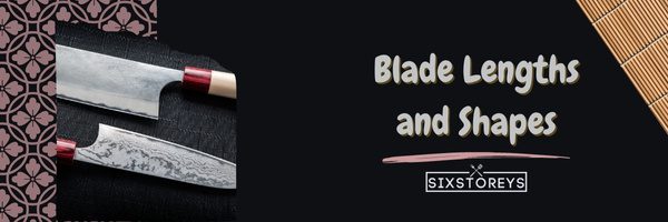 https://www.sixstoreys.com/wp-content/uploads/2023/06/Blade-Lengths-and-Shapes.jpg