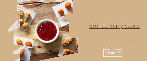 Bronco Berry Sauce - Best Arby's Sauce