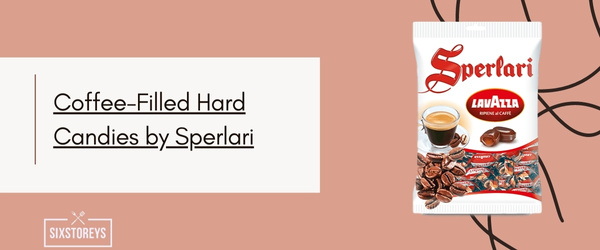 Coffee Filled Hard Candies by Sperlari