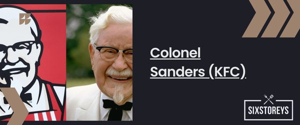 Colonel Sanders (KFC) - Best Fast Food Mascot