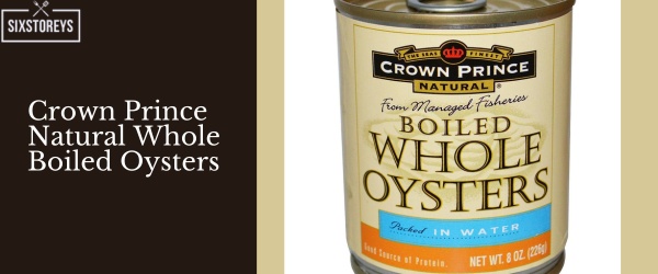 Crown Prince Natural Smoked Oysters - Best Canned Smoked Oyster Brands