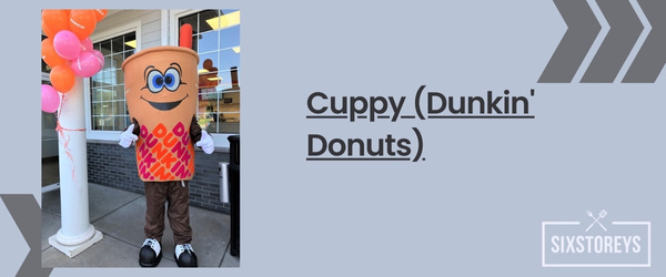 Cuppy (Dunkin' Donuts) - Best Fast Food Mascot