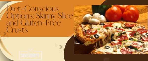 Diet Conscious Options Skinny Slice and Gluten Free Crusts