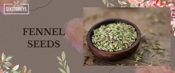 Fennel Seeds