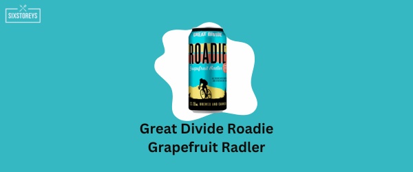 Great Divide Roadie Grapefruit Radler - Best Grapefruit Beer