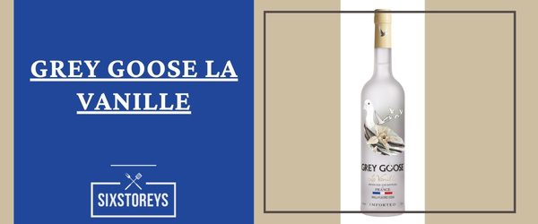 Grey Goose La Vanille