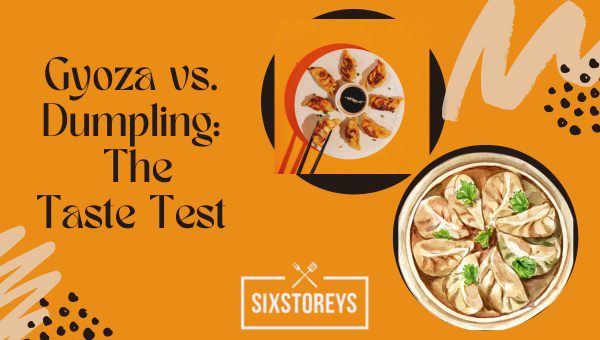 Gyoza vs. Dumplings: The Taste Test