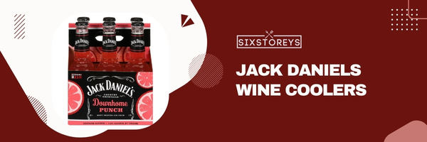 Jack Daniels Wine Coolers - Best Wine Cooler Drinks of 2023
