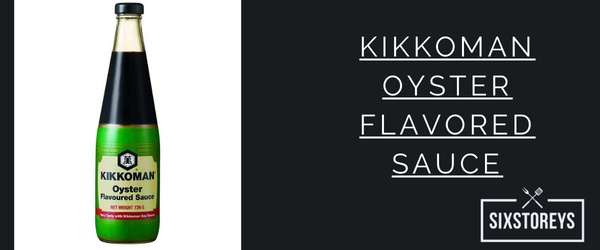 Kikkoman Oyster Flavored Sauce - Best Oyster Sauce Brands of 2023