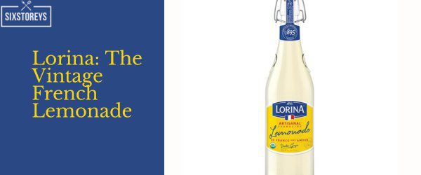 Lorina The Vintage French Lemonade