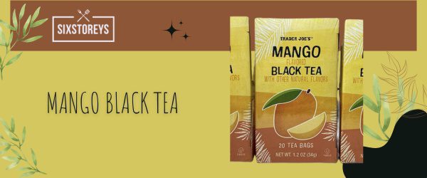 Mango Black Tea - Best Trader Joe's Tea