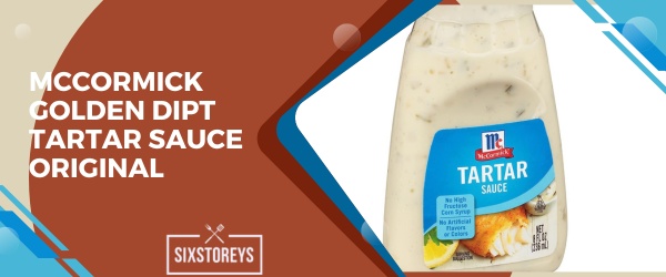McCormick Golden Dipt Tartar Sauce Original - Best Tartar Sauce Brand