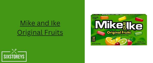 Mike and Ike Original Fruits - Best Fruity Candy