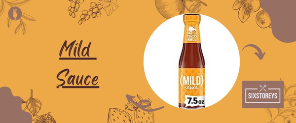 Mild Sauce - Best Taco Bell Sauces of 2023